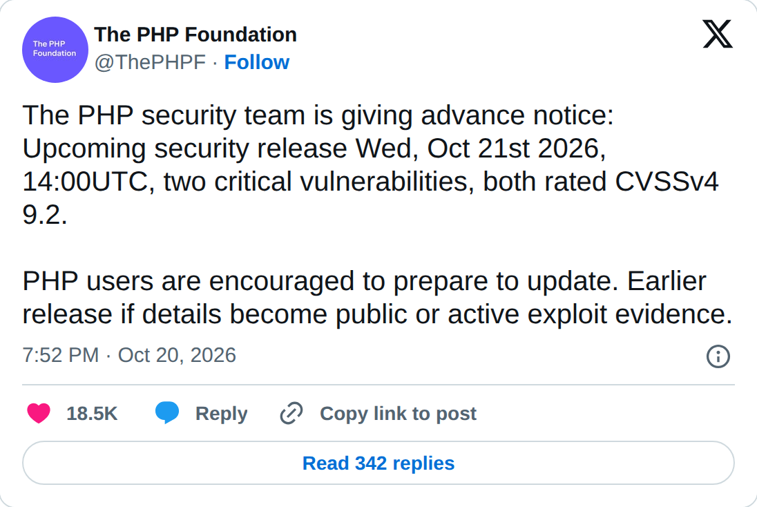 The PHP Foundation's advance notice on X, October 20, 2026, announcing two critical vulnerabilities, both rated CVSS 9.2, and a security release on October 21 at 14:00 UTC
